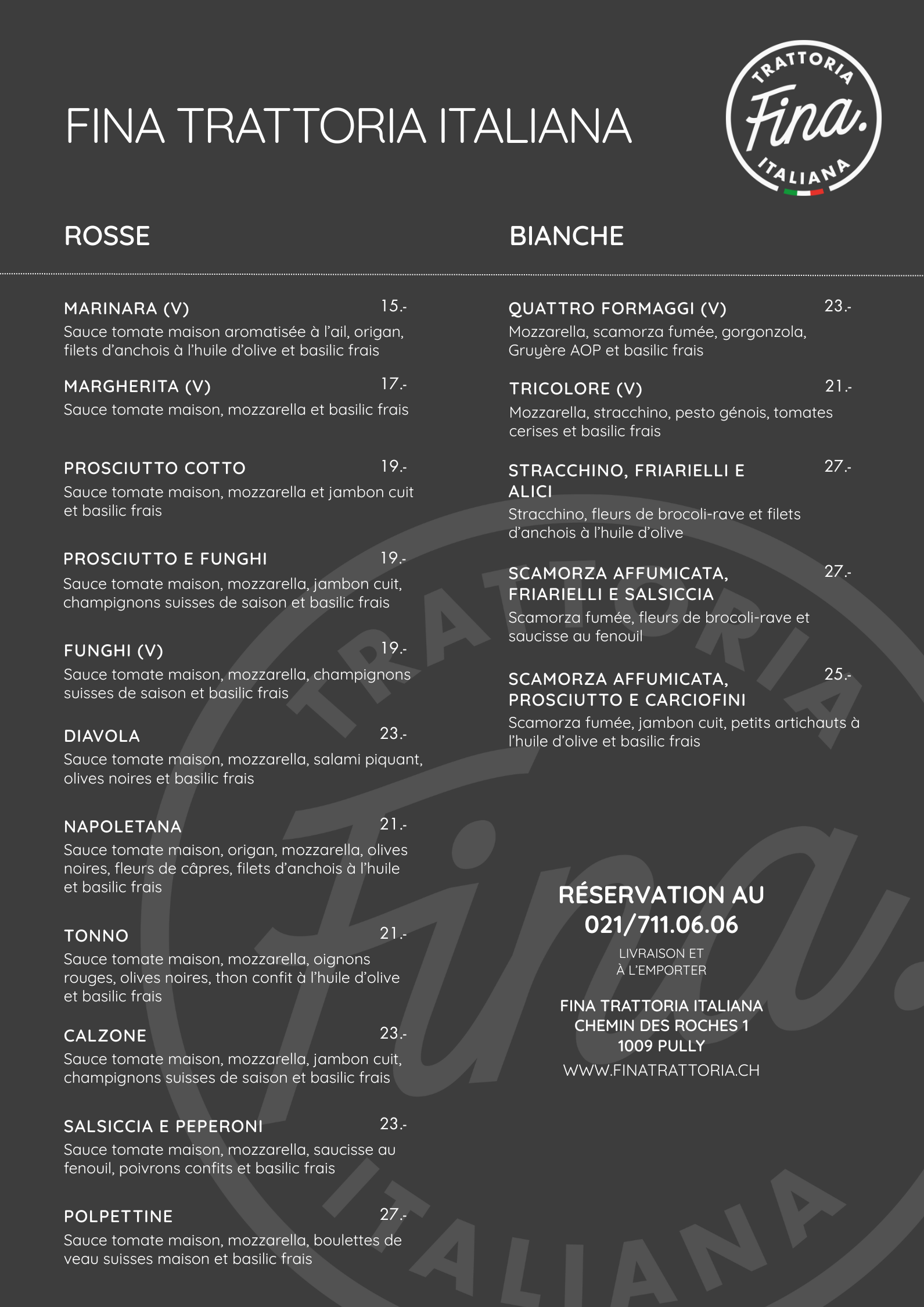 menu de pizzas pour la Trattoria Italiana Fina à Pully